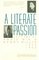 A Literate Passion: Letters of Anaïs Nin  Henry Miller, 1932-1953