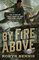 By Fire Above: A Signal Airship Novel (Signal Airship, 2)