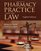 Pharmacy Practice And The Law