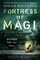 Fortress of Magi (Chronicles of Amicae, 3)