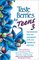 Taste Berries for Teens 3: Inspirational Short Stories and Encouragement on Life, Love and Friends - Including the One in the Mirror