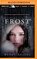 Frost (Stork Trilogy)