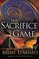 The Sacrifice Game (Jed de Landa, Bk 2)