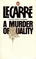 A Murder of Quality (George Smiley, Bk 2)