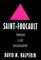 Saint Foucault: Towards a Gay Hagiography