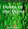 Pests of the West, 2nd Edition: Prevention and Control for Today's Garden and Small Farm