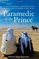 Paramedic to the Prince: An American Paramedic's Account of Life Inside the Mysterious World of the Kingdom of Saudi Arabia