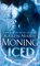 Iced (Dani O'Malley, Bk 1) (Fever, Bk 6)