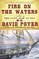 Fire on the Waters : A Novel of the Civil War at Sea