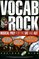 Vocab Rock: Musical Prep for the SAT and ACT (Scholastic Edition)