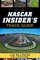 The Ultimate NASCAR Insider's Track Guide: Everything You Need to Plan Your Race Weekend
