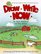 On The Farm, Kids & Critters, Storybook Characters (Draw Write Now, Bk 1)