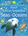 The Usborne First Encyclopedia of Seas and Oceans (First Encyclopedias)