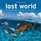 Lost World: The Marine World of Aldabra and the Seychelles