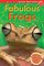 Scholastic Discover More Reader Level 2: Fabulous Frogs