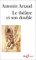 Le Theatre et Son Double (aka Le Theatre de Seraphin) (French Edition)