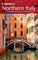 Frommer's Northern Italy: Including Venice, Milan, and the Lakes (Frommer's Complete)