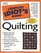 Complete Idiot's Guide to Quilting (The Complete Idiot's Guide)