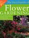 Encyclopedia Of Flower Gardening