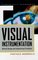 Visual Instrumentation: Optical Design  Engineering Principles