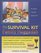 The Survival Kit Family Haggadah: Everything a Family Needs to Create an Enjoyable, Educational and Spiritual Seder