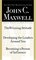 Maxwell 3-in-1 Special Edition (The Winning Attitude / Developing the Leaders Around You / Becoming a Person of Influence)