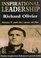 Inspirational Leadership : Henry V and the Muse of Fire--Timeless Insights from Shakespeare's Greatest Leader