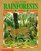 Life In The Rainforests: Animals, People, Plants