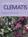 Companions to Clematis: Growing Clematis with Other Plants