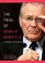 The Trial of Donald Rumsfeld: A Prosecution by Book