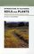 Introduction to California Soils and Plants: Serpentine, Vernal Pools, and Other Geobotanical Wonders (California Natural History Guides)