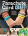 Parachute Cord Craft: Quick and Simple Instructions for 22 Cool Projects