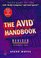 The Avid Handbook, Techniques for the Avid Media Composer and Avid Xpress