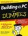 Building A PC for Dummies