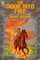 The Door Into Fire (Tale of the Five, Bk 1)