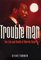 Trouble Man : The Life and Death of Marvin Gaye