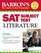 Barron's SAT Subject Test Literature (Barron's How to Prepare for the Sat II Literature)