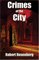 Crimes of the City: An Avram Cohen Mystery
