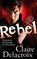 Rebel (Fallen Angels, Bk 3)