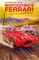 Montezuma's Ferrari: And Other Adventures