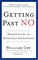 Getting Past No: Negotiating Your Way from Confrontation to Cooperation
