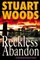 Reckless Abandon (Stone Barrington, Bk 10) (Holly Baker, Bk 4)