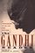The Gandhi Reader: A Sourcebook of His Life and Writings