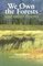 We Own the Forests: and other poems (Series B)