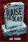 Raise The Dead (Cat Austen, Bk 5)