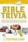 The Complete Book of Bible Trivia (Complete Book Of...)