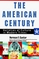 The American Century: Varieties of Culture in Modern Times