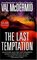 The Last Temptation (Tony Hill / Carol Jordan, Bk 3)