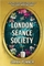 The London Seance Society