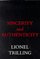 Sincerity and Authenticity (The Charles Eliot Norton Lectures)